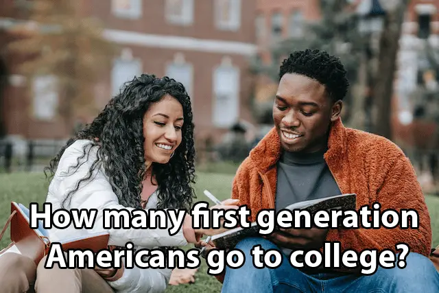 How many first generation Americans go to college