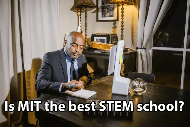 Is MIT the best STEM school