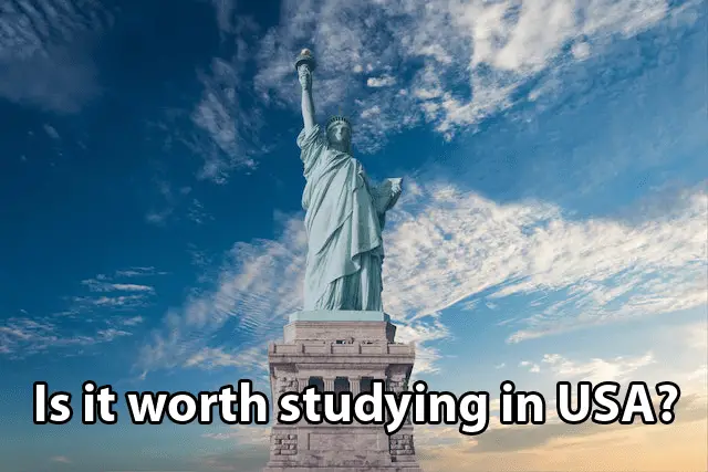 Is it worth studying in USA