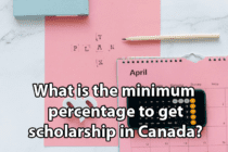 What is the minimum percentage to get scholarship in Canada?