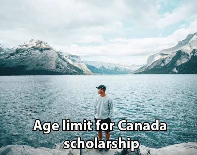 age limit for Canada scholarship