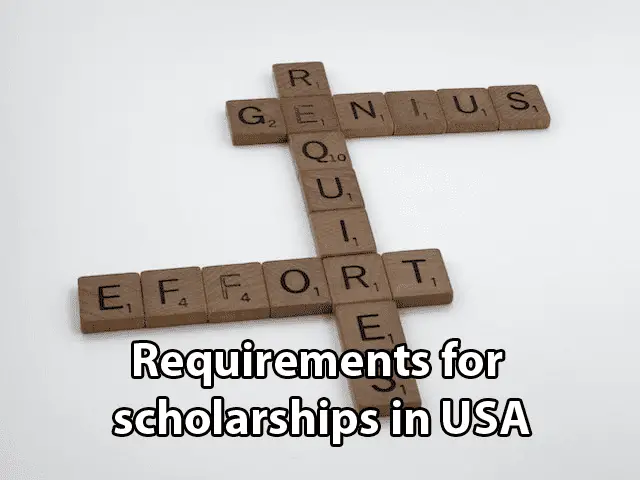 requirements for scholarships in USA