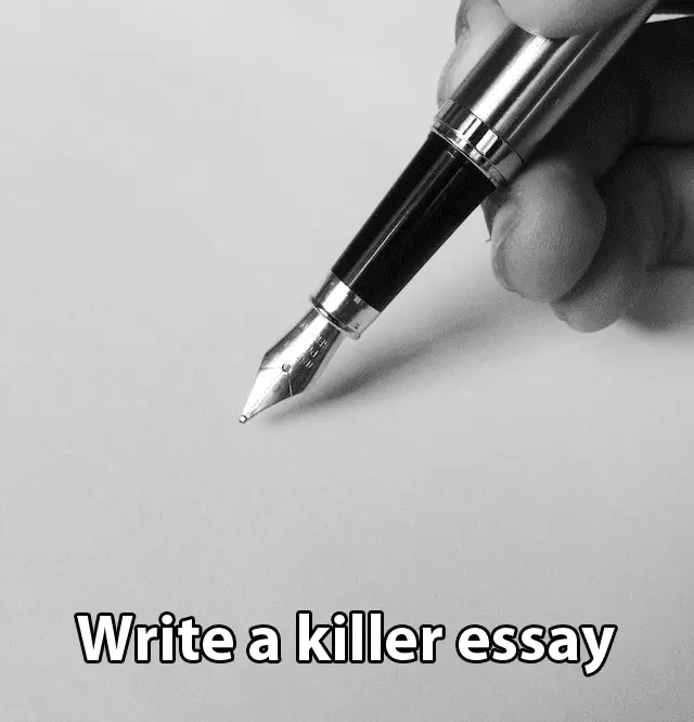 write a killer essay